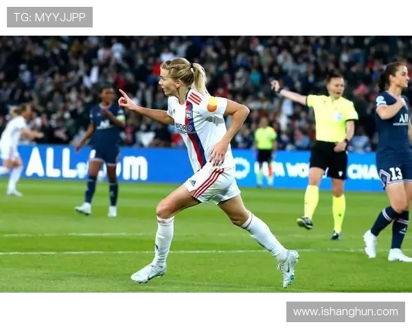 女足大巴黎对阵里昂精彩直播分析与赛前预测全方位解读